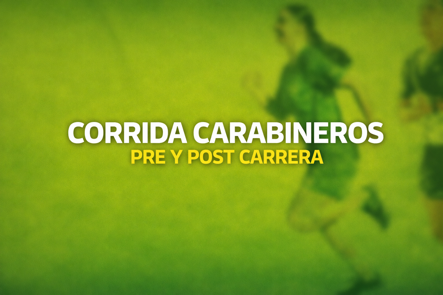 CORRIDA CARABINEROS PRE Y POST CARRERA